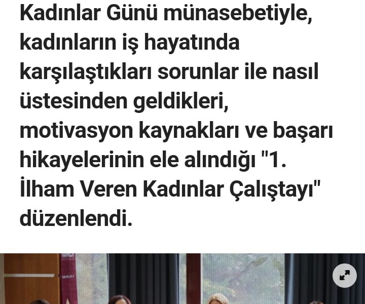 	 	 İlham Veren Kadınlar Çalıştayı İle Güneş Gazetesi nde Yer Aldık