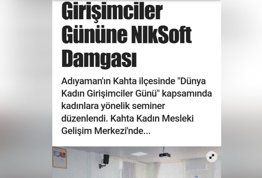 ''Dünya Kadın Girişimciler Gününe NlkSoft Damgası ''Başlığıyla Gaziantep Time Gazetesinde Yer Aldık!
